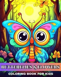 bokomslag Butterflies and Flowers Coloring Book for Kids
