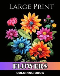 bokomslag Large Print Flowers Coloring Book