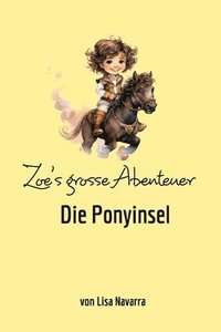 bokomslag Zoe's grosse Abenteuer