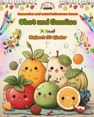 bokomslag Gesundes und unterhaltsames Essen
