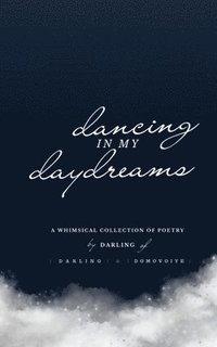 bokomslag Dancing In My Daydreams