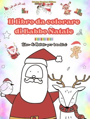 bokomslag Il libro da colorare di Babbo Natale Libro di Natale per bambini Adorabili disegni di Babbo Natale da apprezzare