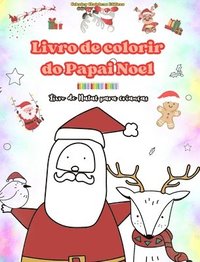 bokomslag Livro de colorir do Papai Noel Livro de Natal para crianças Adoráveis desenhos de inverno e Papai Noel para curtir