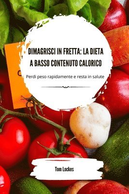 bokomslag Dimagrisci in fretta