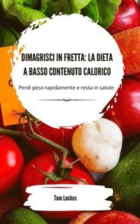 bokomslag Dimagrisci in fretta