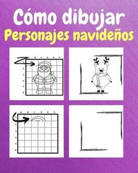 bokomslag Cómo dibujar personajes navideños