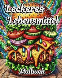 bokomslag Leckeres Lebensmittel Malbuch