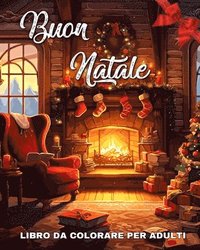 bokomslag Buon Natale Libro da Colorare per Adulti