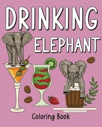 bokomslag Drinking Elephant Coloring Book