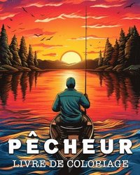 bokomslag Pêcheur Livre de Coloriage