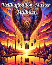 bokomslag Heißluftballon-Muster Malbuch