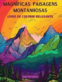 bokomslag Magnficas paisagens montanhosas Livro de colorir relaxante Desenhos incrveis para os amantes da natureza