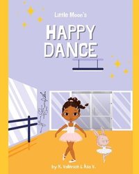 bokomslag Little Moon's Happy Dance