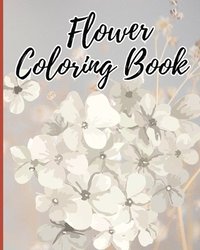 bokomslag Flower Coloring Book for Kids Ages 6-12
