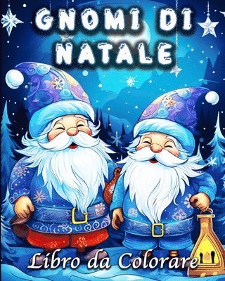 bokomslag Gnomi di Natale Libro da Colorare