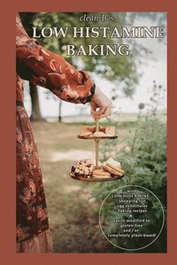 bokomslag Clean B's Low Histamine Baking