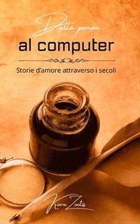 bokomslag Dalla penna al computer