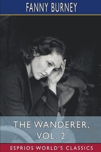 bokomslag Wanderer, Vol. 2 (Esprios Classics)