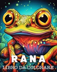 bokomslag Rana Libro da Colorare