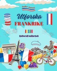 bokomslag Utforska Frankrike - Kulturell mlarbok - Kreativ design av franska symboler