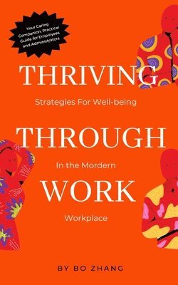 bokomslag Thriving Through Work