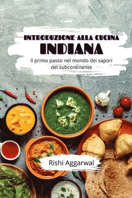 bokomslag Introduzione alla cucina indiana