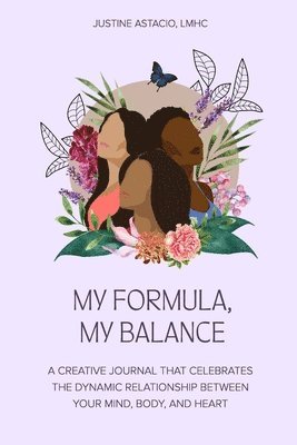 bokomslag My Formula, My Balance