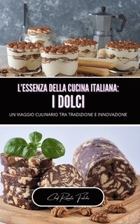 bokomslag L'essenza della cucina italiana