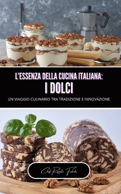 bokomslag L'essenza della cucina italiana