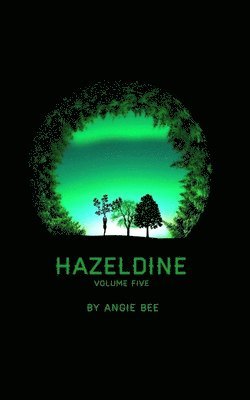 bokomslag Hazeldine Volume Five