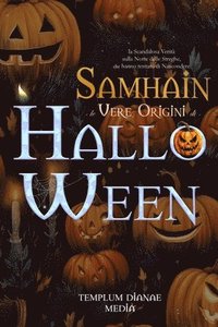 bokomslag Samhain - le Vere Origini di Halloween
