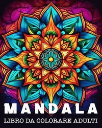 bokomslag Mandala da Colorare Adulti