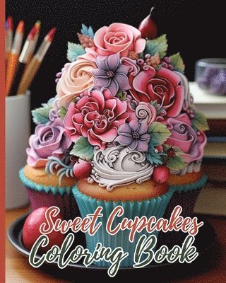 bokomslag Sweet Cupcakes Coloring Book