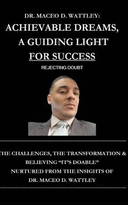 bokomslag Achievable Dreams, A Guiding Light For Success