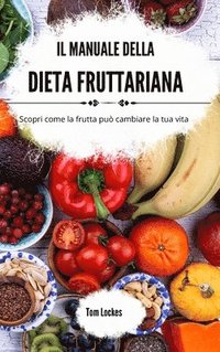 bokomslag manuale della dieta fruttariana