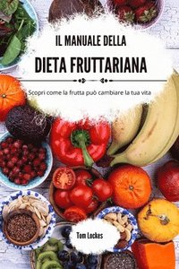 bokomslag manuale della dieta fruttariana