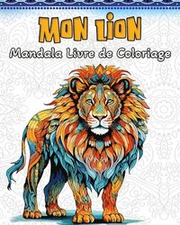 bokomslag Lion Livre de Coloriage