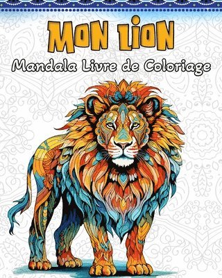 bokomslag Lion Livre de Coloriage