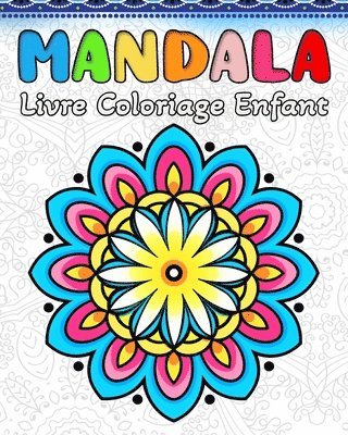 bokomslag Coloriage Mandala Enfant