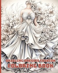 bokomslag Dazzling Dresses Fashion Coloring Book