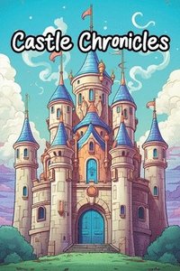 bokomslag Castle Chronicles