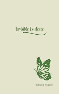 bokomslag Invisible Existence