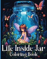 bokomslag Life Inside Jar Coloring Book