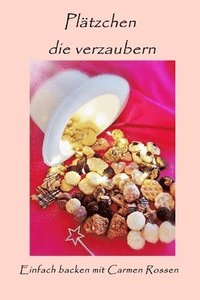 bokomslag Plätzchen die verzaubern