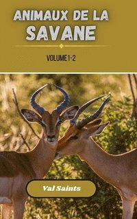bokomslag Animaux de la savane volume 1-2