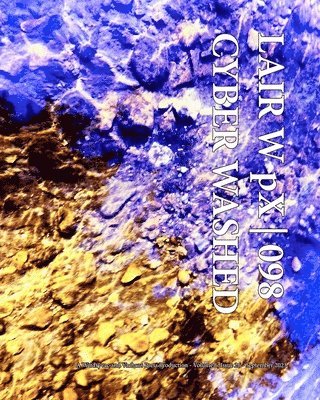 LAIR W pX 098 Cyber Washed