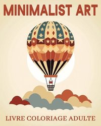 bokomslag Livre Coloriage Adulte d'Art Minimaliste