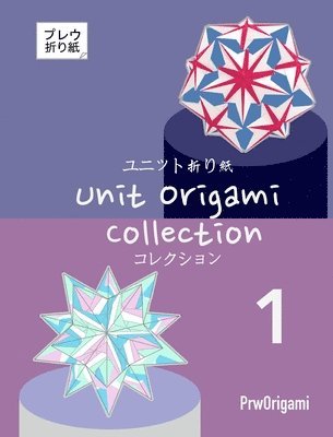 bokomslag Unit Origami Collection 1