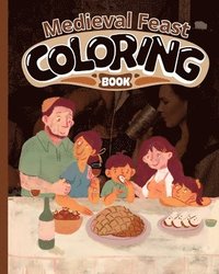 bokomslag Medieval Feast Coloring Book