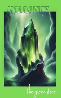 bokomslag Moldavite
